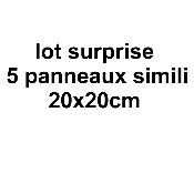 lot suprise 5 PANNEAUX SIMILI 20X20CM 